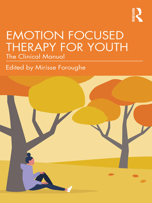 cover image of Emotion Focused Therapy for Youth